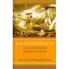 Mahabharata: An Authentic Presentation Mahabharata: An Authentic Presentation